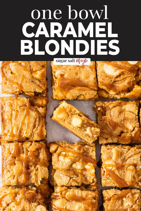 Caramel Blondies Bars, Baking Recipes Caramel, White Chocolate Caramel Blondies, Tin Caramel Recipes, Ruby Tuesday Blondie Recipe, Caramel Treats Desserts, Leftover Caramel Recipes, Carmel Apple Blondies, Things To Make With Caramel