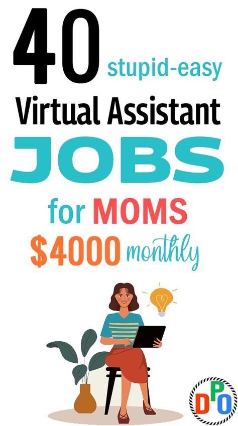 40 Stupid Easy Virtual Assistant Jobs for Moms That Make Upto $4000/Month How To Find Work From Home Jobs, Work At Home Jobs No Experience, Amazon Data Entry Jobs, Legit Remote Jobs 2023, How To Get Remote Jobs, Work From Phone Jobs, No Phone Work From Home Jobs, Online Jobs From Home No Experience 2023, Remote Jobs Part Time