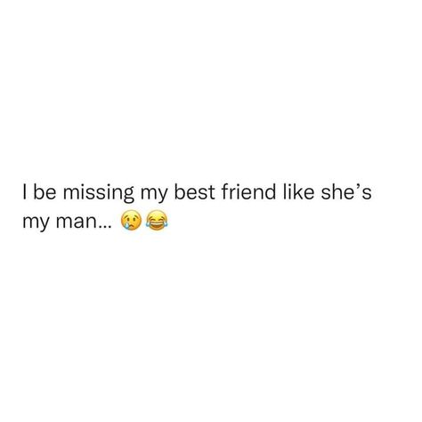 Missing Bestie Quotes, I Miss You Best Friend, Bestfriendgoals Quotes Short, One Line For Best Friend, Best Friend Quotes Distance, I Miss My Best Friend, Caption For Him, Lines For Best Friend, Best Friend Captions