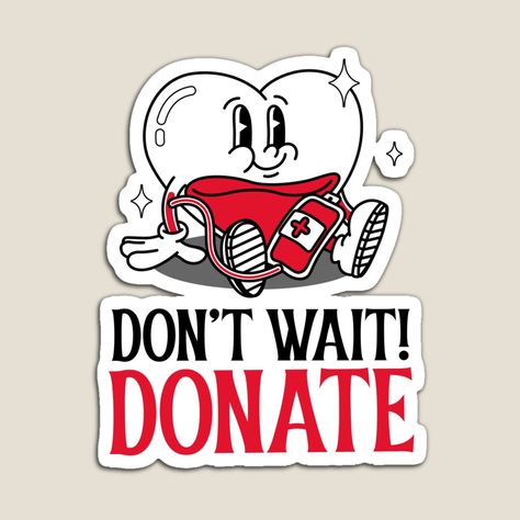 Get my art printed on awesome products. Support me at Redbubble #RBandME: https://www.redbubble.com/i/magnet/Blood-Donation-Awareness-by-87-Aesthetics/156425502.TBCTK?asc=u Blood Drive Posters, Nursing Design, Donation Campaign, Drive Poster, Donate Blood, Blood Drive, Creative Media, Blood Donor, Photo Booth Frame