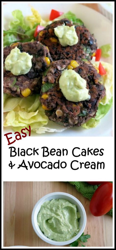 Black Bean Cakes Recipe, Black Bean Cake Recipe, Black Bean Cake, Black Bean Cakes, Avocado Cream Sauce, Bean Cakes, Bean Burgers, Avocado Cream, Veggie Burgers