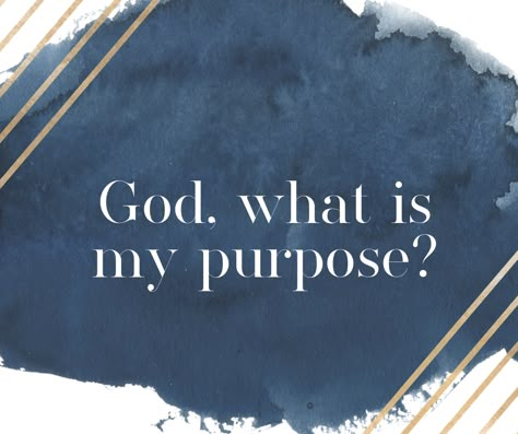 God’s Purpose For Your Life, How To Have Faith In God, Youth Sermons, What Is My Purpose, God Reveals, Counseling Tips, Find Your Calling, Bible Studying, My Purpose In Life