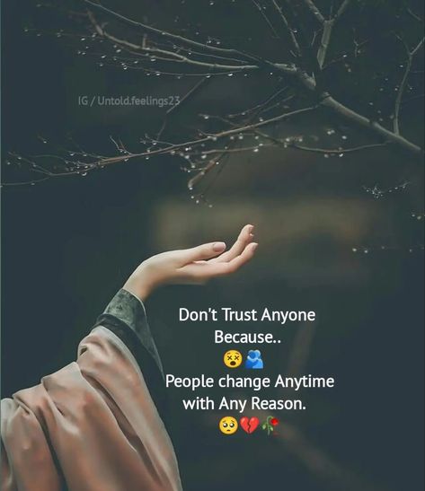 Never Trust Anyone Quotes Friends, Do Not Trust Anyone Quotes, Never Trust Anyone Quotes, Love Deep Quotes, Don't Trust Anyone Quotes, Devotional Images, Never Trust Anyone, Don't Trust Anyone, Cute Love Wallpapers