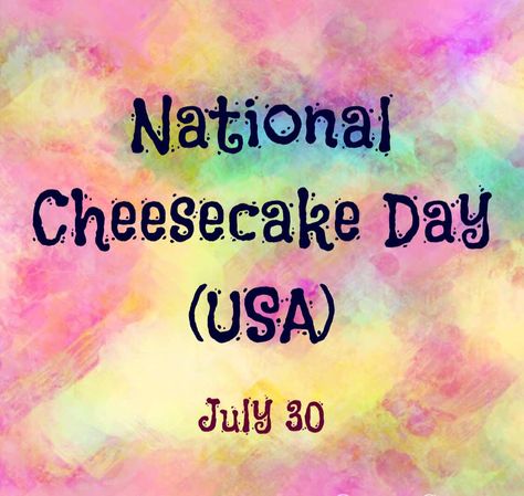 National Cheesecake Day, Copyright Free Photos, Copyright Free, National Day, Royalty Free Pictures, Free Pictures, States Of America, Happy Day, Public Domain