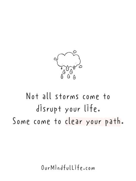 34 Inspiring Gratitude Quotes To Appreciate The Little Things Words Matter Quote Wisdom, Quote About Not Being Appreciated, Go Where You Are Appreciated Quotes, Not All Storms Come To Disrupt Your Life, New Things Are Coming Quotes, Path Quotes Life, Never Appreciated Quotes, Different Paths Quotes, Little Me Quotes