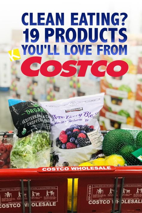 Clean Eating Costco List, Clean Eating Hacks, Clean Eating Brands, Costco Clean Eating Shopping Lists, Clean Eating Costco, Whole 30 Costco, Costco Shopping List, Non Processed Foods, Costco Shopping