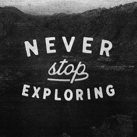 Never Stop Exploring, Empath, Travel Quotes, The Words, Beautiful Words, Inspire Me, Inspirational Words, Words Quotes, Favorite Quotes