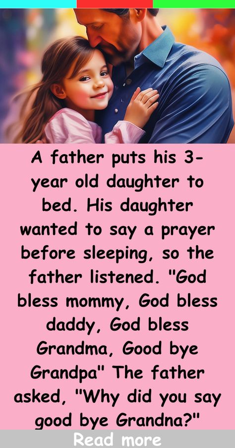 A father puts his 3- year old daughter to bed. His daughter wanted to say a prayer before sleeping, so the father listened. "God bless mommy, God bless daddy, God bless Grandma, Good bye Grandpa" The father asked, "Why did you say good bye Grandna?" Prayer Before Sleep, Prayers For My Daughter, Pharmacy Humor, Daily Jokes, Say A Prayer, Father And Daughter, Best Profile Pictures, Good Prayers, Good Bye