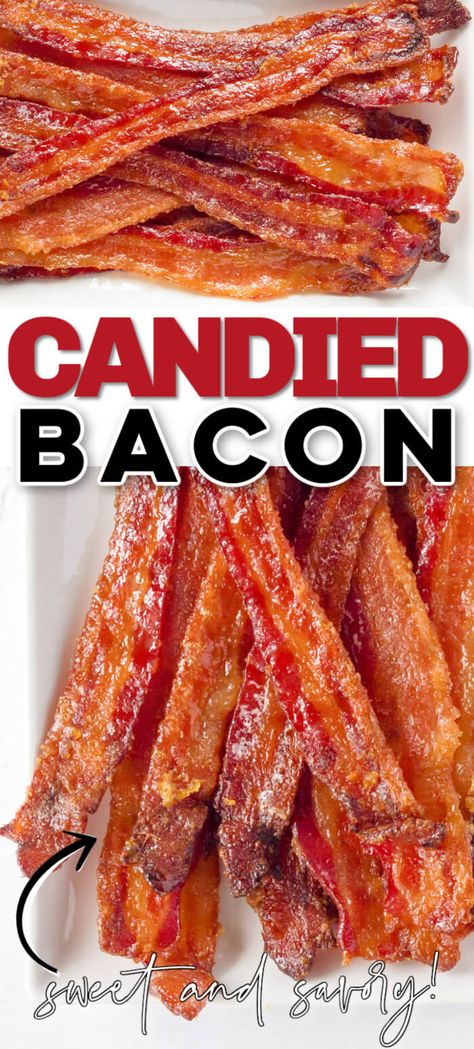 Candied Bacon How To Make Candied Bacon, Candid Bacon Recipes, Easy Candied Bacon, Candied Bacon Recipe Easy, Sweet Bacon Recipes, Billionaire Bacon Recipe, Maple Candied Bacon Recipe, Million Dollar Bacon, Maple Candied Bacon