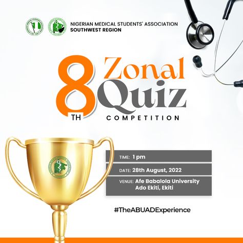 Flyer design for the 8th Zonal Quiz Competition of Southwest Nigerian Medical Students. Quiz Competition Flyer Design, Debate Flyer Design, School Competition Poster, Quiz Competition Poster Design, Quiz Flyer Design, Quiz Competition Poster, Competition Flyer Design, Event Poster Design Inspiration, School Quiz