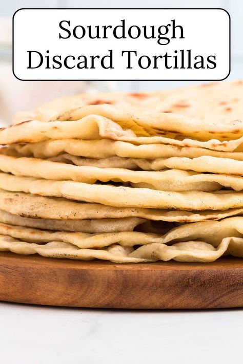 Have extra sourdough discard? Turn it into something amazing with this simple tortilla recipe. These sourdough tortillas are perfect for tacos, quesadillas, wraps and burritos. Sourdough Discard Recipes Tortilla, Sourdough Discard Tortilla Wraps, Easy Sourdough Discard Tortillas, Tortilla Sourdough Recipe, Homemade Sourdough Tortillas, Gluten Free Sourdough Tortillas, Sour Dough Tortilla Recipes, Sourdough Discard Wraps, Healthy Sourdough Starter Recipes