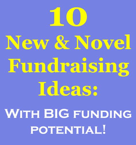 Here are 10 New & Novel Fundraising Ideas that you will have fun doing, and that will raise great funds. Take a look: www.rewarding-fundraising-ideas.com/novel-fundraising-ideas.html Fund Raiser Ideas Creative, Missions Fundraising Ideas, Unique Fundraiser Ideas, Simple Fundraising Ideas, Fundraising Ideas Non Profit, Creative Fundraising Ideas, Unique Fundraising Ideas, Creative Fundraising, Charity Work Ideas