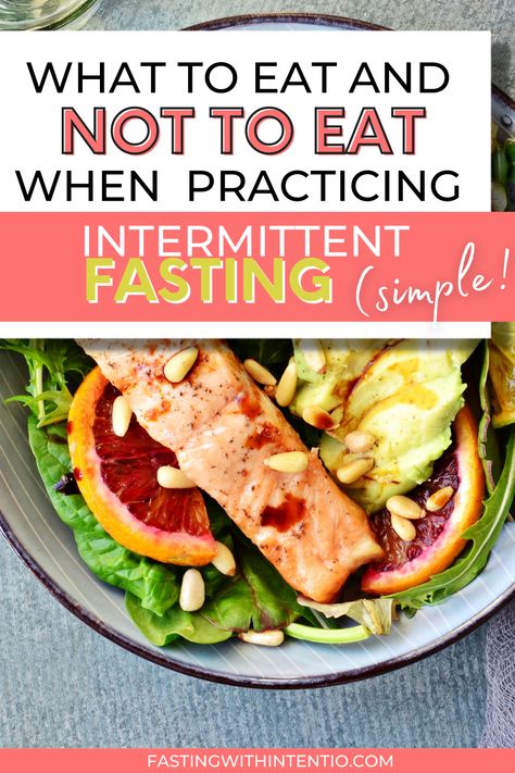 Best Foods To Eat During Intermittent Fasting, What To Eat When Fasting Diet Plans, What To Eat When Fasting, Food To Eat While Intermittent Fasting, Best Foods For Intermittent Fasting, Intermittent Fasting Food List, What To Eat When Intermittent Fasting, Foods To Eat When Intermittent Fasting, Intermittent Fasting Snack Ideas