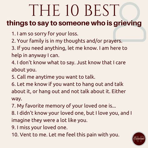 The 10 best things to say to someone who is grieving How To Comfort, How To Help Someone Grieve, Things To Say When Someone Dies, How To Comfort A Friend, How To Comfort Someone, Sympathy Card Sayings, Lose Someone, Words Of Sympathy, Color Macrame