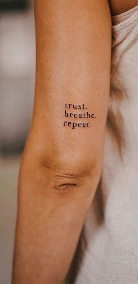 40 Meaningful Word Tattoos : Trust. Breathe. Repeat. Three Word Tattoos, Deep Meaning Tattoos For Women, 11 11 Tattoo Meaning, Breathe Tattoos For Women, Rare Tattoo Ideas, Wording Tattoos, Thought Tattoo, Deep Meaning Tattoos, Phrase Tattoo