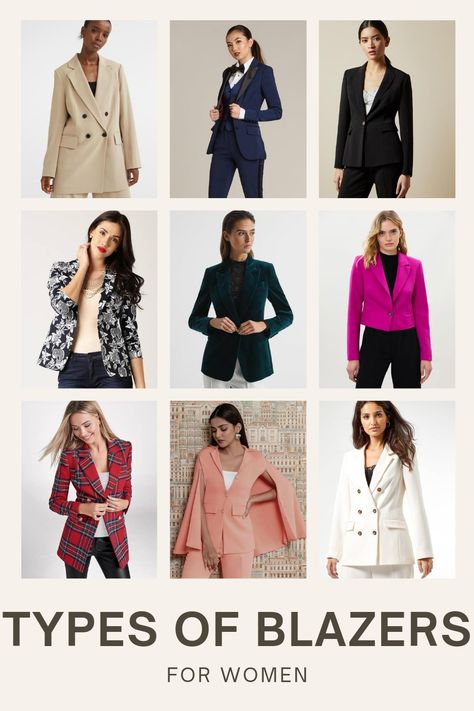 Differnt Types of Blazers for Women and their names Ladies Blazer Design, Blazers For Ladies, Types Of Blazers, Ladies Blazers, Fashion Infographic, Girls Attire, Blazer Outfits For Women, Office Wear Women, Stylish Blazer