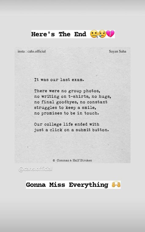 College Life Ends Quotes, End Of Graduation Quotes, Clg Life Ending Quotes, Final Year Quotes College Feelings, College Days Captions, College Life Ending Quotes, Last Day School Captions, Last Exam Captions, Farewell Caption College