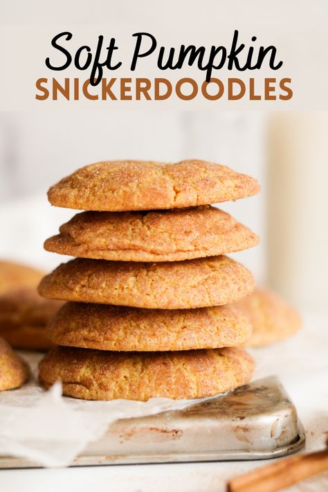 October Foods, Autumnal Baking, Pumpkin Snickerdoodle Cookies, Snicker Doodles, Newest Recipes, Snickerdoodles Recipe, Fall Cookie Recipes, Pumpkin Snickerdoodles, Einkorn Flour