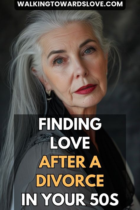 at the top of this post is the website source which is "WalkingTowardsLove.com", at the center of this post is a photo a woman who is in her late fifties, and at the bottom of this post is the title that says, "finding love after a divorce in your fifties" Divorce After 50 For Women, Finding Love After Divorce, Life After Divorce, After A Divorce, Dating World, After Divorce, Dating After Divorce, Finding Love, Dating Tips