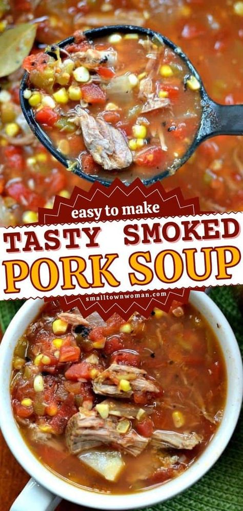 On the hunt for tasty dinner recipes for your family? Use up leftover smoked pork butt for this easy meal! Combined with blackened corn, tomatoes, green chiles, and spices, this Mexican soup recipe is the perfect comfort food any time of the year! Leftover Smoked Pork, Pulled Pork Soup, Blackened Corn, Leftover Pork Recipes, Tasty Dinner Recipes, Pork Soup Recipes, Smoked Pork Recipes, Pulled Pork Leftover Recipes, Recipes Using Pork