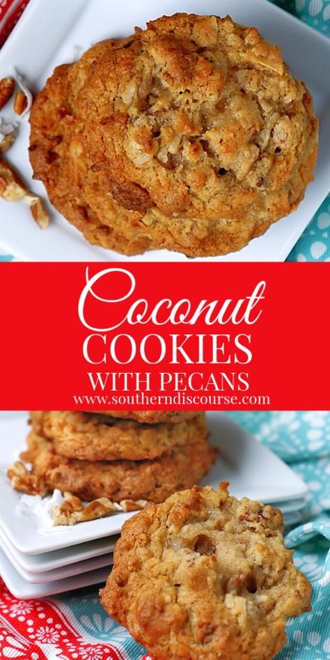 Perfect Coconut Cookies with Pecans - a southern discourse Cookies With Pecans And Coconut, Pecan And Coconut Cookies, No Bake Coconut Pecan Cookies, Pecan Healthy Recipes, Coconut Pecan Cookies Recipes, Chewy Coconut Pecan Cookies, Chewy Coconut Cookies Recipes, Ranch Cookies Recipe, Easy Pecan Cookies Recipes