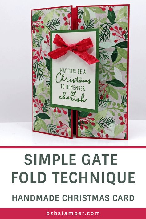 Send everyone on your Christmas Card list this Simple Christmas Card using the Gate Fold Technique - it's super easy to make! Gatefold Christmas Cards Handmade, Gate Fold Christmas Cards, Trifold Christmas Cards Handmade, Simple Fold Cards, Stampin Up Gate Fold Cards, Fun Fold Christmas Cards Handmade, Gatefold Christmas Cards, Stampin Up Gatefold Cards, Stampin Up Simple Christmas Cards 2023-2024