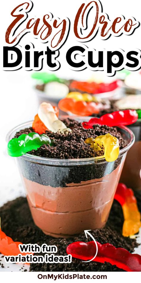 Easy Chocolate Dirt Pie Cups (With Variations!) - On My Kids Plate Dirt Pie Cups, How To Make Dirt Cups, Dirt In A Cup Recipe, Dirt Pudding Cups With Gummy Worms, Kids Summer Desserts, Vbs Meals, Dirt Cups For Kids, Dirt Cups Easter, Oreo Dirt Cups Recipe