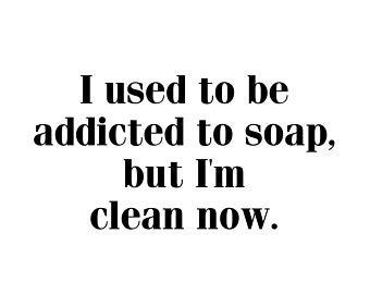 Funny soap quotes | Etsy Bathtime Quotes, Soap Quotes, Candle Sayings, Candle Quotes Funny, Clean Quotes, Cleaning Humor, Cleaning Quotes Funny, Funny Soap, Soap Business