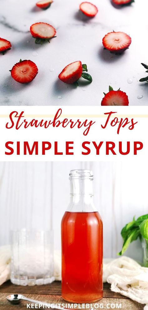 Strawberry Syrup Recipes, Strawberry Simple Syrup, Simple Syrup Cocktails, Mint Simple Syrup, Cocktail Syrups, Simple Syrup Recipes, Make Simple Syrup, Strawberry Mint, Homemade Syrup