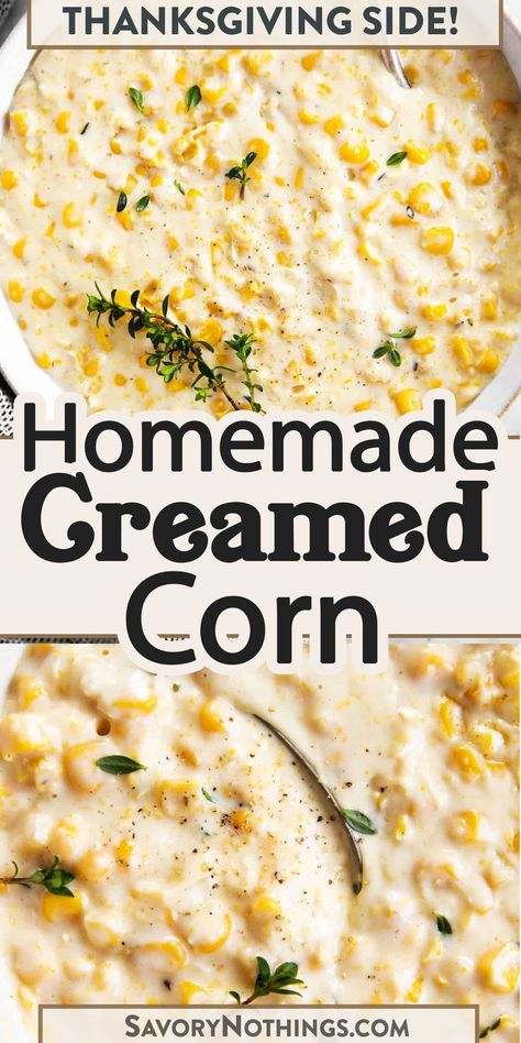 Home Made Cream Corn, Fresh Cream Corn Recipe, Southern Creamed Corn Recipe, Homemade Cream Style Corn, Creamed Corn With Canned Corn, Sweet Cream Corn Recipe, Cream Corn Recipe Easy, Canned Cream Corn Recipes, Fresh Corn Recipes Side Dishes