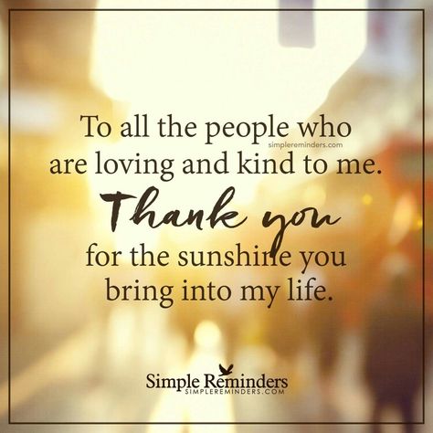 I just want to thank God for my amazing family and great close friends!  Love you all!!! To Friends Quotes, Thankful Quotes Family, Thank You Best Friend, Thank You Quotes Gratitude, Barbie Quotes, Thankful Quotes, Fina Ord, Thank You Quotes, Simple Reminders