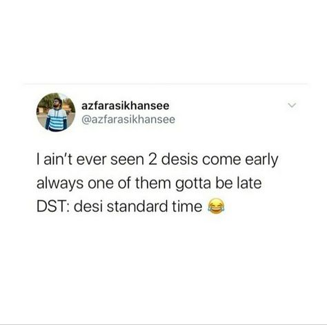 Desi Relatable Tweets, Indian Memes Desi Problems, Indian Jokes Desi Problems, Desi Quotes Funny, Desi Quotes For Instagram, Desi Tweets, Pakistani Memes, Asian Meme, Asian Jokes