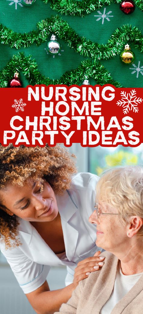 Nursing Home Theme Days, Christmas Ideas For Nursing Homes, Nursing Home Theme Party, Nursing Home Christmas Party Ideas, Christmas Activities For Elderly Nursing Homes, Nursing Home Gifts For Residents Christmas, Christmas Party Ideas For Seniors, Christmas Activities For Nursing Home Residents, Nursing Home Decorating Ideas Christmas