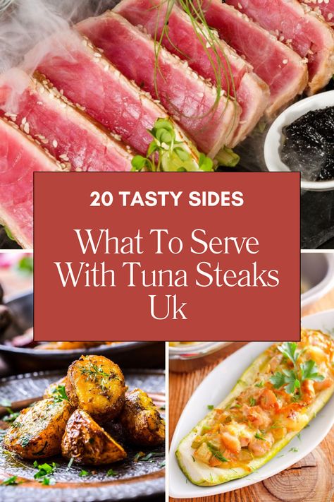 What To Serve With Tuna Steaks Uk ( 20 Tasty Sides) Sides With Tuna Steak, What To Serve With Tuna Steaks, Sides For Tuna Steak, Tuna Steak Sides, Tuna Steak Side Dishes, Tuna Side Dish, Blackened Tuna, Steak Sides, Ahi Tuna Steak