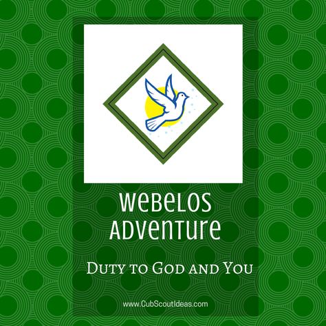 Learn about the Webelos Cub Scout adventure, Duty to God and You. Duty To God Cub Scouts Activities, Cub Scout Activities, Auction Projects, Quilling 3d, Scout Activities, Board Game Geek, Scout Ideas, Lathe Projects, Cub Scout