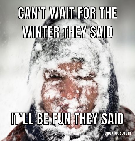 15 Cold Weather Memes for the Winter Season It's Cold Outside Funny Humor, Cold Weather Memes Humor Funny, Funny Cold Weather Images, Winter Weather Memes Funny, Cold Memes Funny Winter, Winter Humor Hilarious Cold Weather, Funny Snow Day Memes, Winter Memes Humor, Freezing Weather Humor