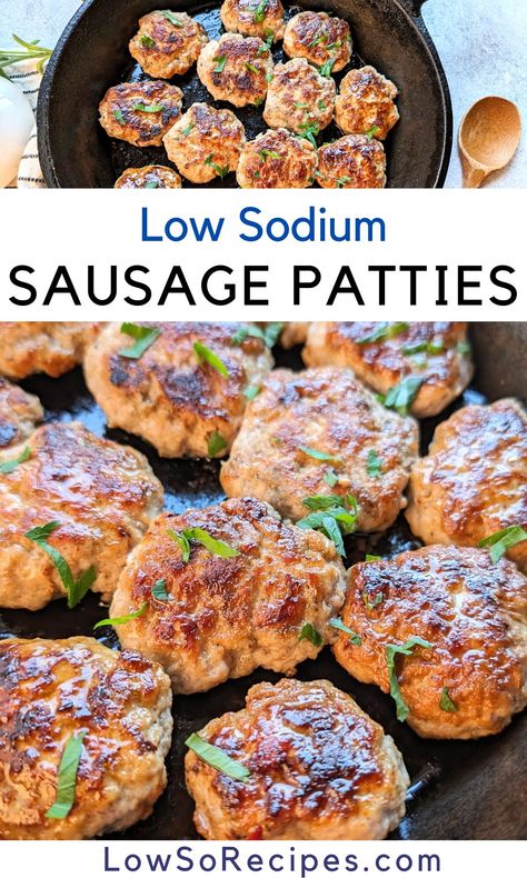 Low Sodium Sausage Patties Low Sodium Low Carb Meals Easy, Low Sodium Buns, Low Sodium Sausage Gravy, Low Sodium Curry, Low Sodium Paleo Recipes, Low Sodium Breakfast Sausage, Low Sodium Fried Chicken, Low Sodium Smoothies, Low Sodium Pizza Toppings