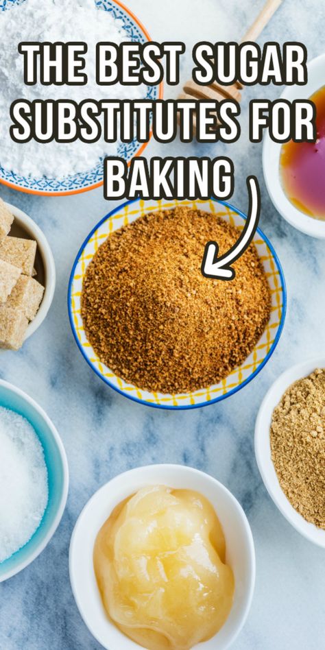 These sugar substitutes for baking are easier than you think! Sugar Free Alternatives, Brown Sugar Substitutes For Baking, Flour Substitutes For Baking, Sugar Alternatives For Baking, Sugar Substitute Chart, Sugar Replacement In Baking, Natural Sugar Alternatives, Substitute For Sugar In Baking, No Sugar Baking