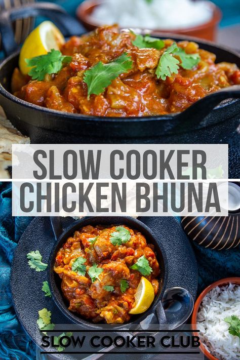 Slow Cooker Chicken Bhuna is a medium heat curry with a thick tomato, chilli and onion sauce seasoned with a medley of spices to create masses of flavour! 🌶️ Can be cooked in a crockpot too with equally as amazing results. Healthy Asian Slow Cooker Recipes, Chicken Bhuna Recipe Slow Cooker, Bbc Good Food Slow Cooker Recipes, Chicken Balti Curry, Slow Cooked Chicken Curry, Slow Cooker Indian Chicken Curry, Slow Cook Chicken Curry, Slow Cooker Indian Curry, How Do I Find My Saved Recipes On Pinterest