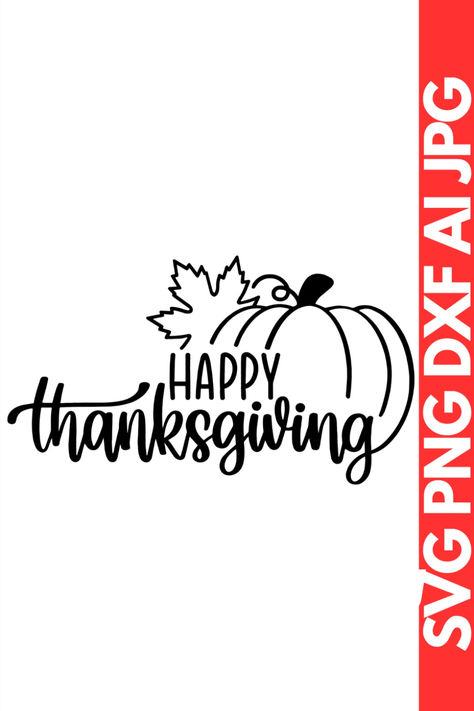 Thanskgiving Shirt Ideas | Happy Thanksgiving SVG | Thanksgiving Shirts Thanksgiving Sketches, Thanksgiving Svg Free, Thanksgiving Doodles, Thanksgiving Typography, Happy Thanksgiving Clipart, Fall Svgs, Thanksgiving Vinyl, Thanksgiving Clip Art, Thankful Svg