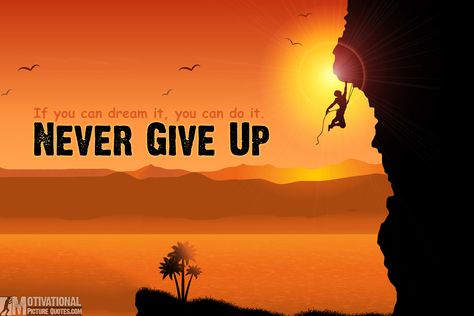 motivational pictures with quotes-never give up picture Motivational Wallpaper For Pc Hd, Hd Motivational Wallpaper Desktop, Motivation Pictures Image, Maine Quotes, Inspirational Desktop Wallpaper, Thought Wallpaper, 555 Wallpaper, Inspirational Backgrounds, Free Inspirational Quotes