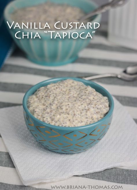 Low-Carb Vanilla Custard Chia "Tapioca" - THM S - Briana Thomas Tapioca Recipes, Briana Thomas, Vanilla Chia Pudding, Trim Healthy Mama Plan, Tree Nut Allergy, Chia Recipe, Tapioca Pudding, Chia Seed Recipes, Trim Healthy Mama Recipes