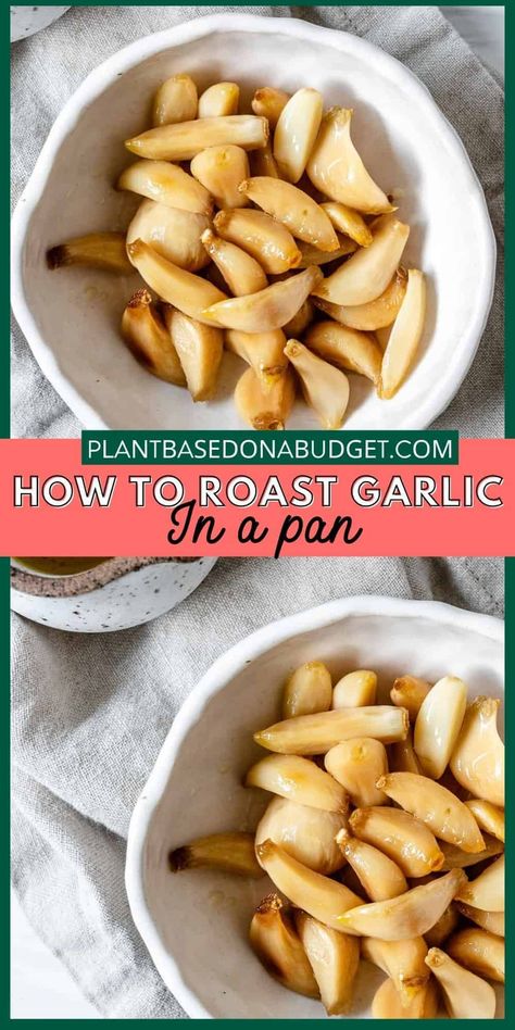 How to Roast Garlic In A Pan ( Stove top Garlic Confit) Stovetop Garlic Confit, Roasted Garlic Cloves Stovetop, Roasted Garlic Garlic Bread, Roast Garlic In Oven, Garlic Plant, Oven Roasted Garlic, How To Roast Garlic, Veggies Pasta, Roasting Garlic In Oven