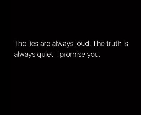 Pretty Lies Quotes, Secrets Quotes Lies And, Dark Qoute Evil, Comforting Lies Unpleasant Truths, The Lies Are Always Loud The Truth Is Always Quiet, Caption Quotes, Personal Quotes, Heartfelt Quotes, Healing Quotes