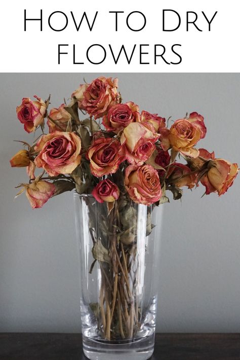 How to dry flowers for decoration. Dried Roses Arrangements, Dried Rose Decor, Dry Roses Ideas Decoration, Dried Roses Decor, What To Do With Dried Roses, Dried Roses Ideas Decoration, Dried Flowers Ideas Decor Vase, Dried Roses Ideas Diy, Dried Roses Ideas