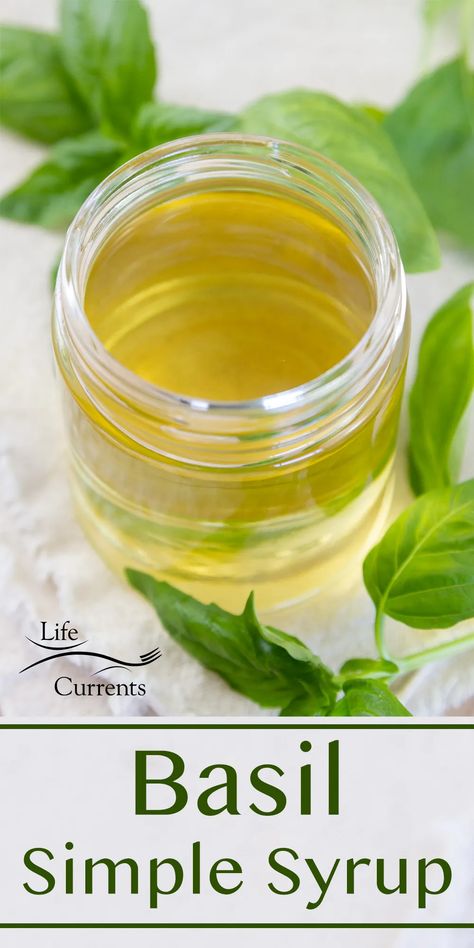 a glass jar of Basil Simple Syrup with fresh leaves, title on bottom of image. Iced Tea Party, Summer Iced Tea, Basil Simple Syrup, Strawberry Basil Lemonade, Cinnamon Basil, Flavored Lemonade, Comfort Recipes, Spreads Recipes, Baking Techniques