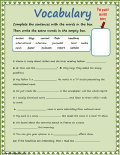 Vocabulary Language: English Grade/level: pre-intermediate School subject: English as a Second Language (ESL) Main content: Mass media Other contents: media, news, vocabulary News Vocabulary, Vocabulary Activities Elementary, Elementary Worksheets, Vocabulary Exercises, Vocabulary Lessons, Newspaper Headlines, Irregular Verbs, Vocabulary Practice, Reading Comprehension Activities