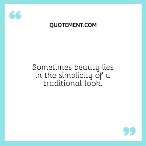 Caption For Traditional Look For Girl: 270 Fabulous Captions Looking Good Quotes Woman, Quotes On Traditional Look, Traditional Look Quotes, Traditional Outfit Quotes, Traditional Quotes For Instagram, Traditional Photo Caption, Captions For Traditional Look, Traditional Dress Captions For Instagram, Captions For Traditional Outfit