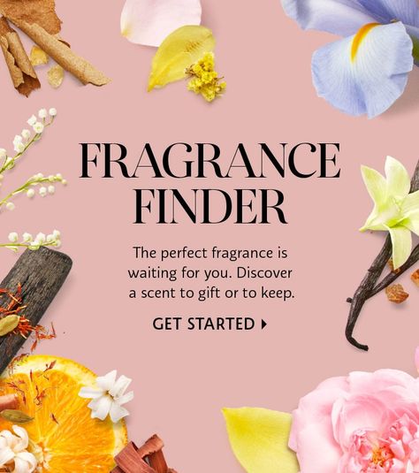 Fragrance Finder the perfect fragrance is waiting for you. Discover a scent to gift or to keep. Get started Perfume Versace, Fragrance Finder, Perfume Genius, Fragrance Tester, Avon Fragrance, Hermes Perfume, Perfume Photography, Diy Perfume, Perfume Reviews