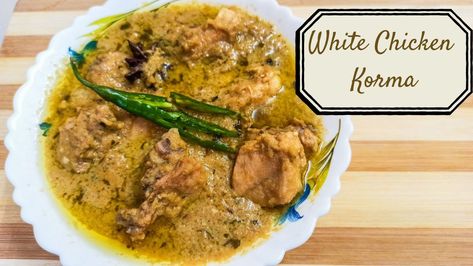 White Chicken Korma Recipe White Chicken Recipe, White Chicken Korma Recipe, Chicken Korma Recipe, Korma Recipe, Chicken Korma, White Chicken, Cashew Nut, Main Course Recipes, Fresh Cream